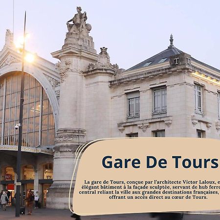 Cassia - Face Gare De Tours Lejlighed Eksteriør billede